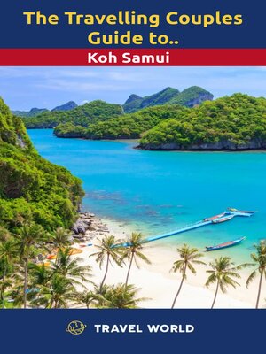 cover image of The Travelling Couples Guide to Koh Samui